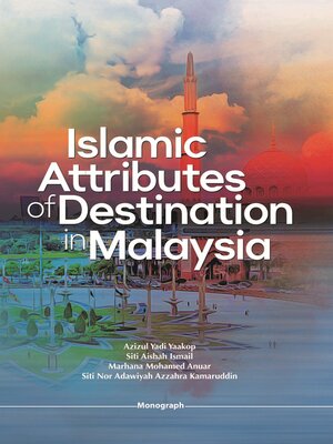 cover image of Islamic Attributes of Destination in Malaysia